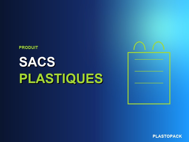 Sacs plastiques industriels