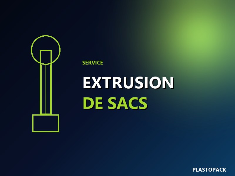 Extrusion de sacs plastiques